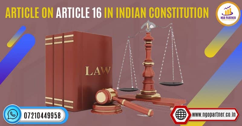 Article 16 of the Indian Constitution