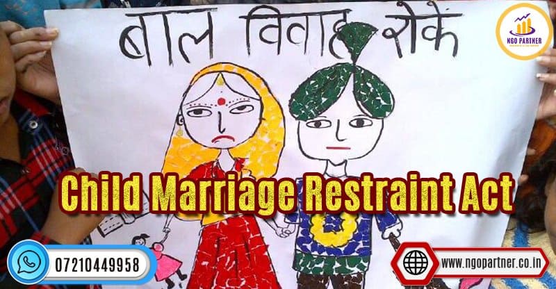 Child Marriage Restraint Act
